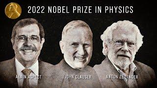 Quantum Entanglement 2022 Nobel Prize in Physics