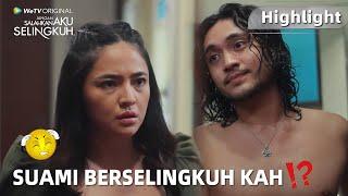 Jangan Salahkan Aku Selingkuh  Highlight EP01 Anna Mulai Curiga Apakah Dimas Selingkuh?