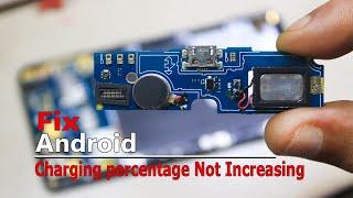 How to fix Mobile charging but not increasing battery percentage Fix android Charging Problem