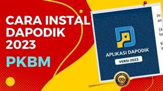 CARA INSTAL DAPODIK 2023 PKBM