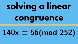 Number Theory  Linear Congruence Example 2