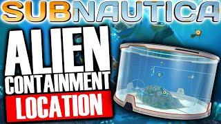 Alien Containment Unit Location Subnautica