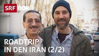Reise in den Iran  Ein Schweizer sucht nach seinen persischen Wurzeln 22  Doku  SRF Dok