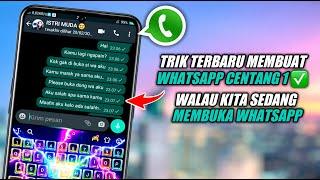 Cara Membuat Whatsapp Centang 1 Walau Sedang Membuka Whatsapp  Trik Whatsapp Terbaru 2021