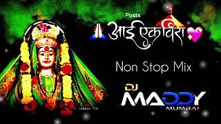 Superhit Aai ekvira Non-stop mix Dj Maddy Mumbai