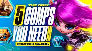 The Only 5 Comps You Need to Climb on Patch 14.18b  TFT Set 12 Guide