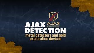 AJAX Detection Technology - The future of Gold  Metal and Ground-Water Detectors