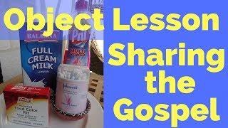 Object Lesson on Sharing the Gospel