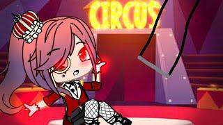 CIRCUSGcmv gacha club