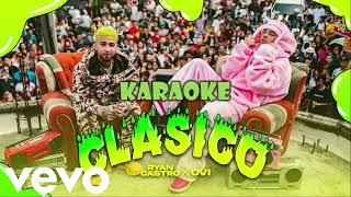 Ryan Castro Ovi - Clásico Karaoke pista instrumental