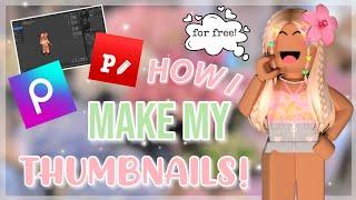 HOW I MAKE MY THUMBNAILS *TUTORIAL*