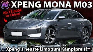 XPENG MONA M03 - Zum Launch gibt´s neueste Xpeng-Limo zum Kampfpreis