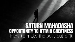 Understanding the Divine Roadmap - Saturn Mahadasha - Results Guidelines Theme