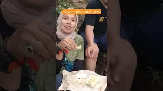 Digunung Makan Nasi Pake Salak aja Nikmat