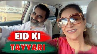 Eid Ki Tayyari  Bushra Ansari