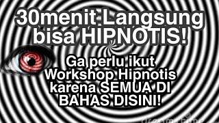 BELAJAR HIPNOTIS LANGSUNG BISA HIPNOTIS TANPA WORKSHOP