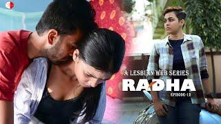 Radha   A Lesbian Web Series  EP 12