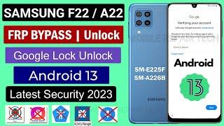 Samsung F22 Frp bypass Android 13  Samsung F22 Android 13 Frp Bypass Unlock Tool  Samsung A22 FRP