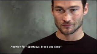 Andy whitfield audition for spartacus Blood and sand