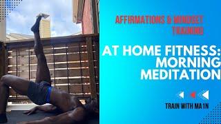 Morning MeditationAt Home FitnessASMR