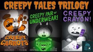 Creepy Tales Trilogy - Creepy Carrots - Creepy Pair of Underwear - Creepy Crayon - Read Alouds