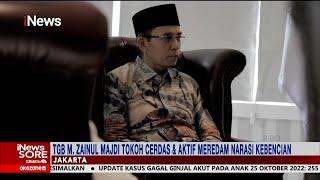 TGB M. Zainul Majdi Tokoh Cerdas dan Aktif Meredam Narasi Kebencian #iNewsSore 2610