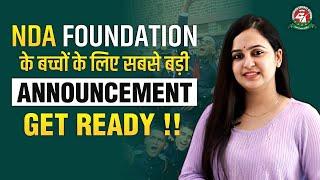 Big Announcement for NDA Foundation Aspirants  Prepare NDA with 11 & 12 Schooling  NDA Coaching