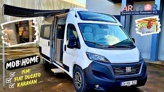 MOBİHOME KARAVAN DAN HARİKA BİR FIAT DUCATO KARAVAN  TÜM DETAYLAR VİDEODA.