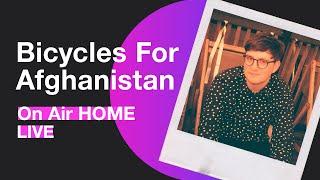 Bicycles For Afghanistan – Воздух акустика  On Air HOME