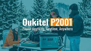 Oukitel P2001 Portable Power Station Power Anything Anytime Anywhere