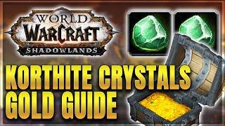 WoW How to Make Gold With Korthite Crystals - Korthia Gold Guide