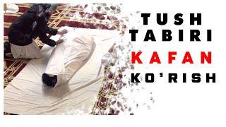 Tushda Kafan Korish Tabiri