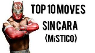 Top 10 Moves of Sin Cara Místico