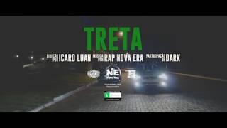 Rap Nova Era - TRETA ft. Dark Videoclipe Oficial