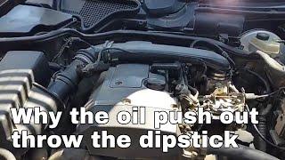 WHY IS OIL PUSHING OUT THROUGH THE DIPstick?