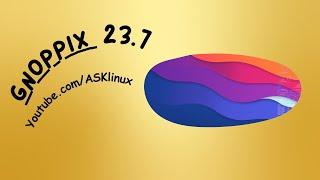Gnoppix 23.7 Now With New Installer And MacOS Look