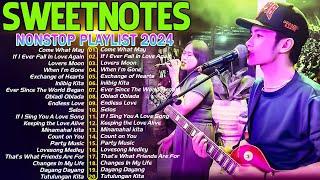 SWEETNOTES Nonstop 2024Romantic OPM Top Hits 2024 With LyricsTrending Filipino OPM Love Songs 2024