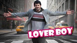 Prabhas As Lover Boy