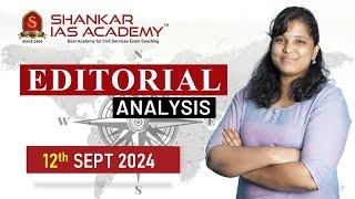 Editorial Analysis September 12 2024 Shankar IAS Academy UPSC current Affairs  Mains