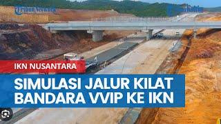 Simulasi Jalur Kilat Bandara VVIP ke Pusat Pemerintahan IKN