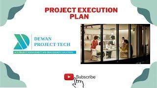 Project Execution Plan  Dewan Project Tech  #executionplan