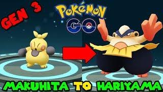 Evolving MAKUHITA to HARIYAMA Pokemon GO Gen 3 Evolution