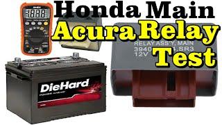 How To Test The Main Relay On Honda Acura