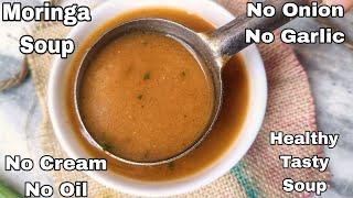 Drumstick Soup  Healthy Moringa Dal Soup in Pressure Cooker No Onion no Garlic Moringa Soup Recipe