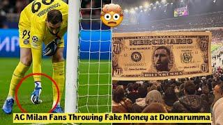  AC Milan Fans Throwing Fake Money at Gianluigi Donnarumma On His Return to San Siro Stadium