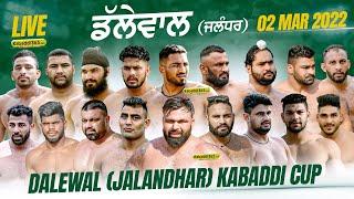 Live Dalewal Phillaur Jalandhar North India Kabaddi Federation Cup 02 March 2022