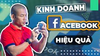 Kinh doanh online trên Facebook - Hướng dẫn kinh doanh online cho người mới bắt đầu Phạm Thành Long