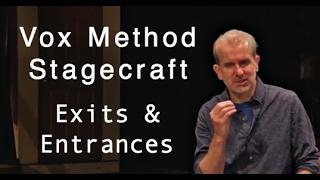 VOX METHOD STAGECRAFT - Exits & Entrances