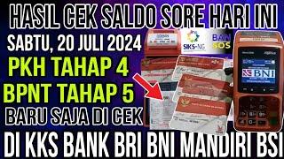 PKH HARI INI YES KEJUTAN CEK SALDO PKH BPNT TAHAP 5 DI KKS BANK HIMBARA SABTU SORE 20 JULI 2024