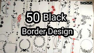 50 Black Project Designs Compilation  Border Designs for Project Assignment  Front Page Design